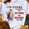 Personalized Im Yours No ReTurns Or Refunds Couple Shirt - Hoodie - Sweatshirt DB221 85O58 1