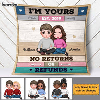 Personalized Im Yours No ReTurns Or Refunds Couple Pillow DB261 85O58 thumb 1