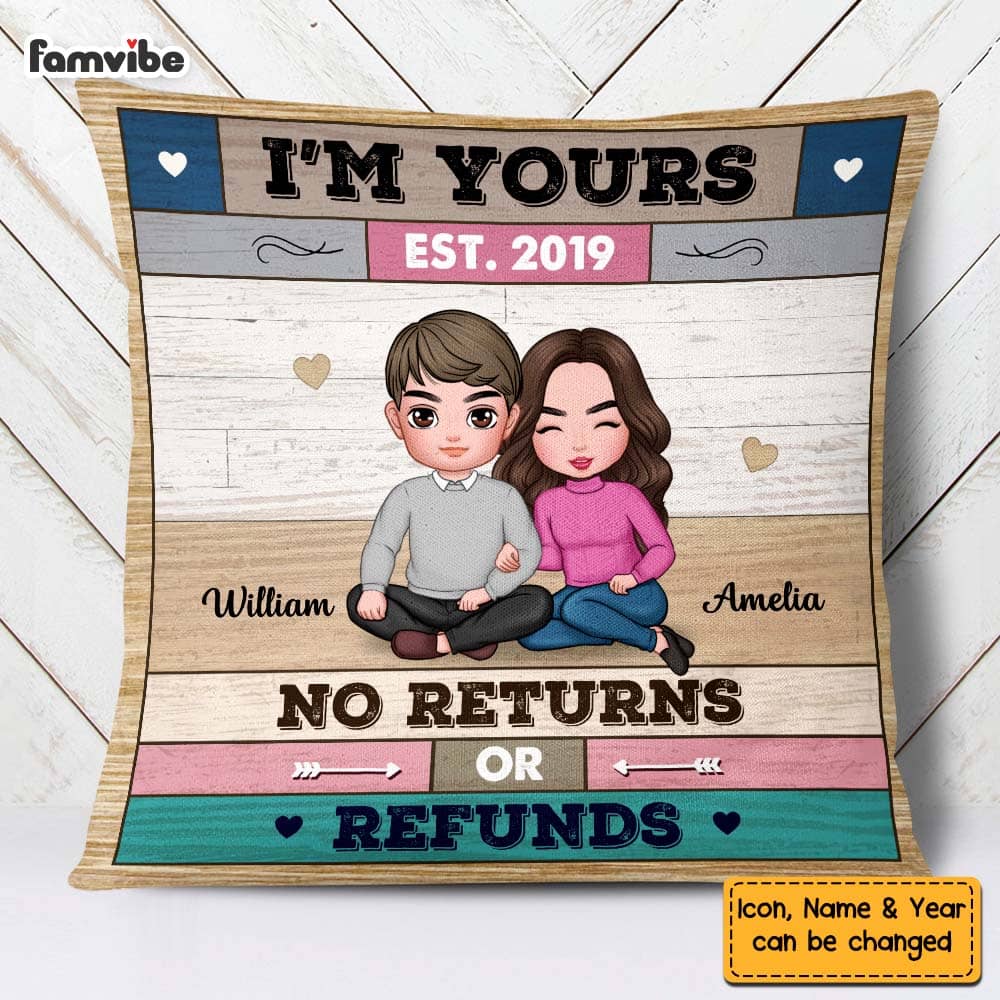 Personalized Im Yours No ReTurns Or Refunds Couple Pillow DB261 85O58 Primary Mockup