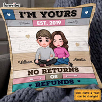 Personalized Im Yours No ReTurns Or Refunds Couple Pillow DB261 85O58 thumb 1