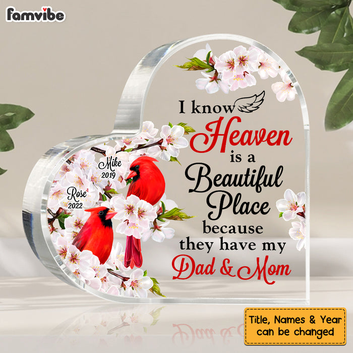 Personalized I Know Heaven Is A Beautiful Place Cardinal Loss Of Mom Dad Memorial Gifts Acrylic Plaque DB213 58O53 1