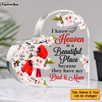 Personalized I Know Heaven Is A Beautiful Place Cardinal Loss Of Mom Dad Memorial Gifts Acrylic Plaque DB213 58O53 thumb 1