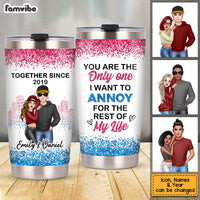 Personalized Couple You're The One I Want To Annoy Steel Tumbler DB212 32O53 thumb 1