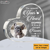 Personalized The Moment Your Heart Stopped Pet Photo Memorial Acrylic Plaque DB241 32O47 thumb 1