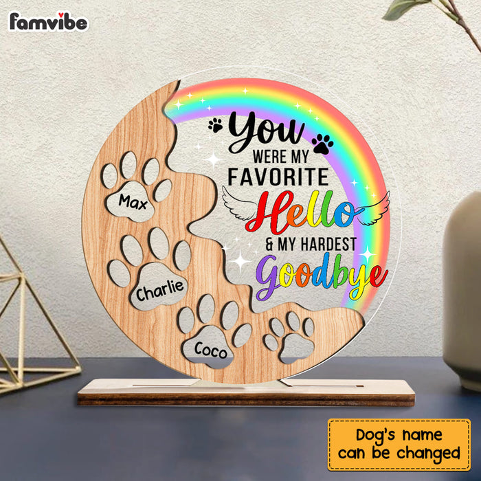 Personalized Dog Memo Favorite Hello Hardest Goodbye Plaque SB75 30O53 1