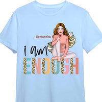 Personalized Gift For Daughter Granddaughter Self Love I Am Enough Shirt - Hoodie - Sweatshirt DB261 30O47 thumb 1