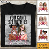 Personalized You Can't Sit With US Friends Sisters Shirt - Hoodie - Sweatshirt 22750 1