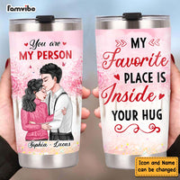 Personalized Couple My Favorite Place Is Inside Your Hug Steel Tumbler 22765 thumb 1