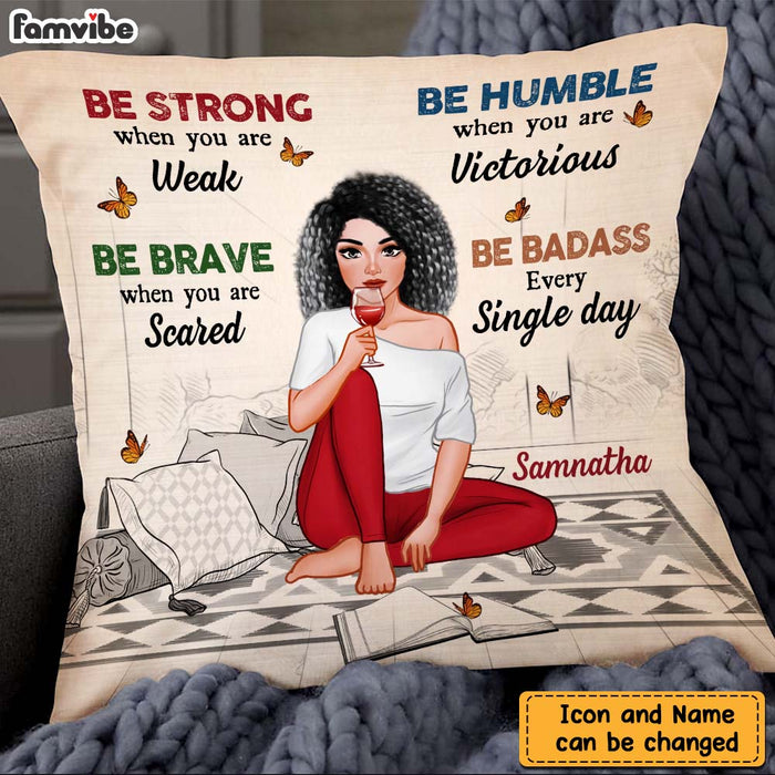 Personalized Daughter Be Strong, Be Brave, Be Humble Pillow 22772 1