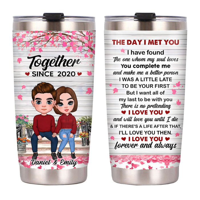 Personalized Couple The Day I Met You Together Since Steel Tumbler 22790 1
