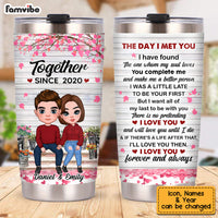 Personalized Couple The Day I Met You Together Since Steel Tumbler 22790 thumb 1