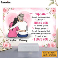 Personalized Mom For All The Times That I Forgot To Thank You Acrylic Plaque 22793 thumb 1