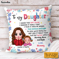 Personalized Gift For Daughter I Hugged This Soft Pillow 32034 thumb 1