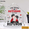Personalized Couple I'm Yours No Returns Or Refunds Plaque 22814 1