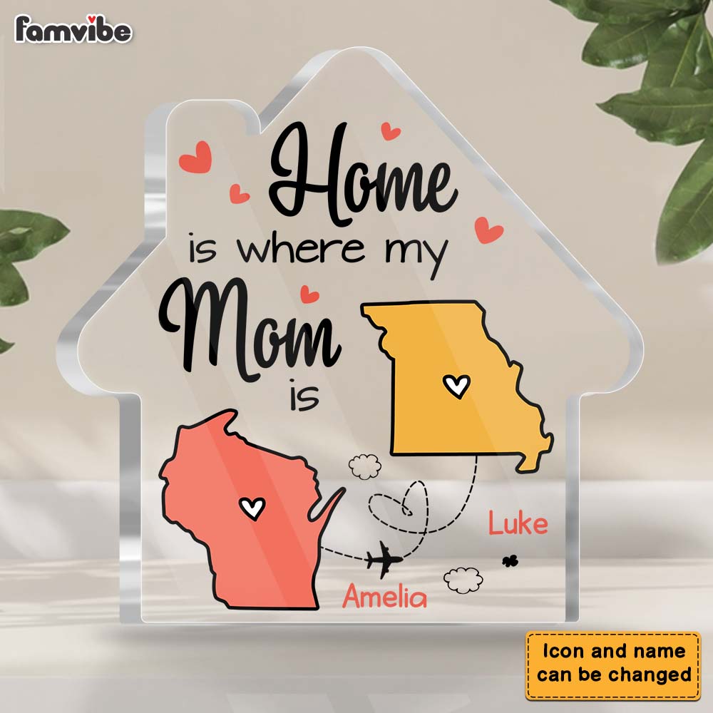 Personalized Long Distance Home Is Where My Mom Is Plaque 22879 Primary Mockup