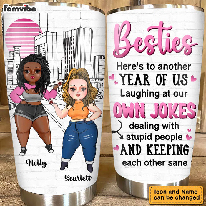Personalized Gift For Friends Sistas Soul Sisters Laughing At Our  Own Jokes Steel Tumbler 22915 1