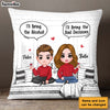 Personalized Funny I'll Bring The Bad Decisions Couples Pillow 22949 1