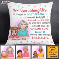 Personalized To My Granddaughter From Grandma Hug This Pillow 22959 thumb 1