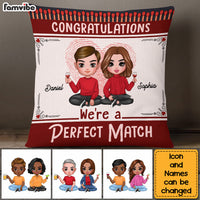 Personalized Congratulations You're a Perfect Match Funny Valentines Wedding Couples Pillow 22963 thumb 1