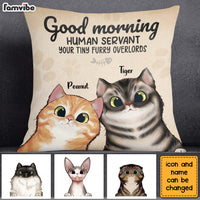 Personalized Good Morning Cat Human Servant Pillow 22973 thumb 1