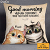 Personalized Good Morning Cat Human Servant Pillow 22973 1