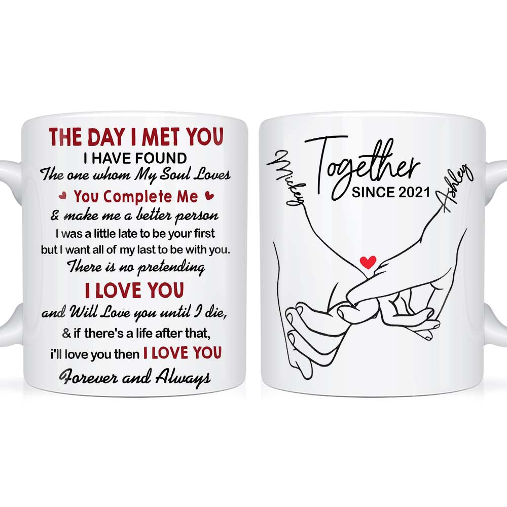 Personalized Couple Pinky Promise Holding Hands The Day I Met You Mug 22976 Primary Mockup