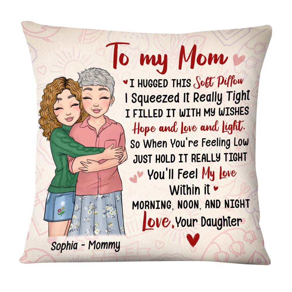 Personalized Mom And Daughter Hug This Pillow 22987 Primary Mockup