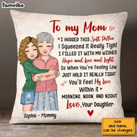 Personalized Mom And Daughter Hug This Pillow 22987 thumb 1