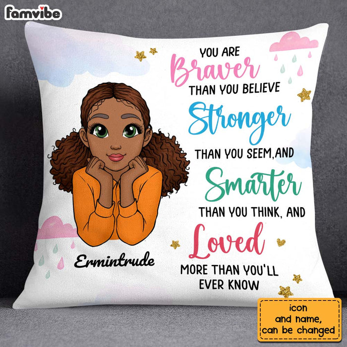 Personalized Gift For Granddaughter You Are Braver Than You Believe Pillow 22990 1