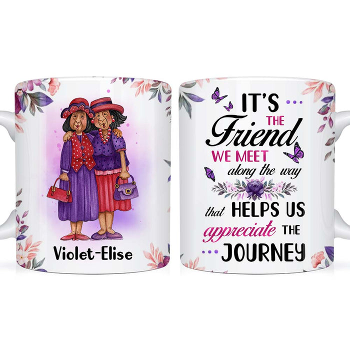 Personalized It's The Friend We Meet Mug 23011 1