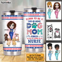 Personalized Born To Be A Dog Mom Steel Tumbler 23014 thumb 1