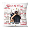 Personalized Gift for Couple We're A Team Pillow 23037 1
