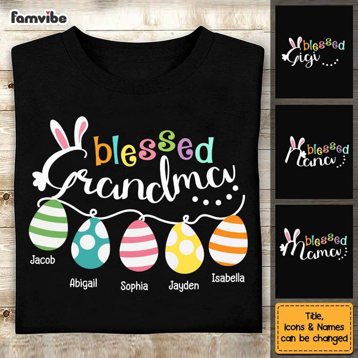 Personalized Blessed Grandma Easter Eggs Shirt - Hoodie - Sweatshirt 23053 1