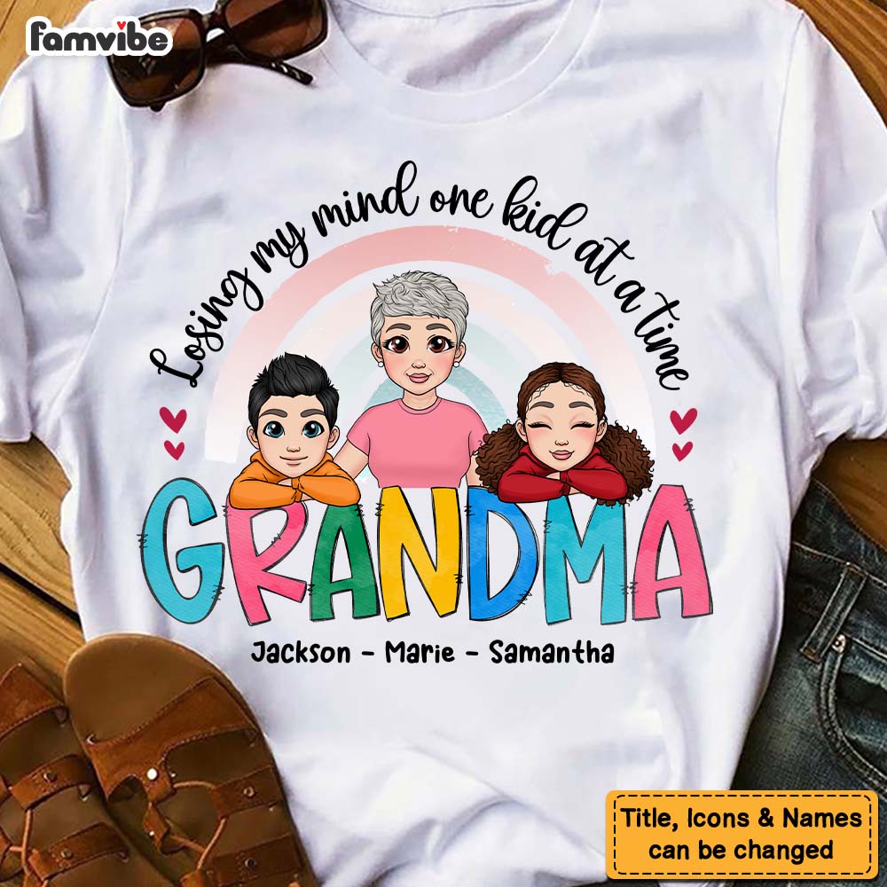 Personalized Grandma Losing My Mibd One Kid At A Time Shirt 23151 Primary Mockup