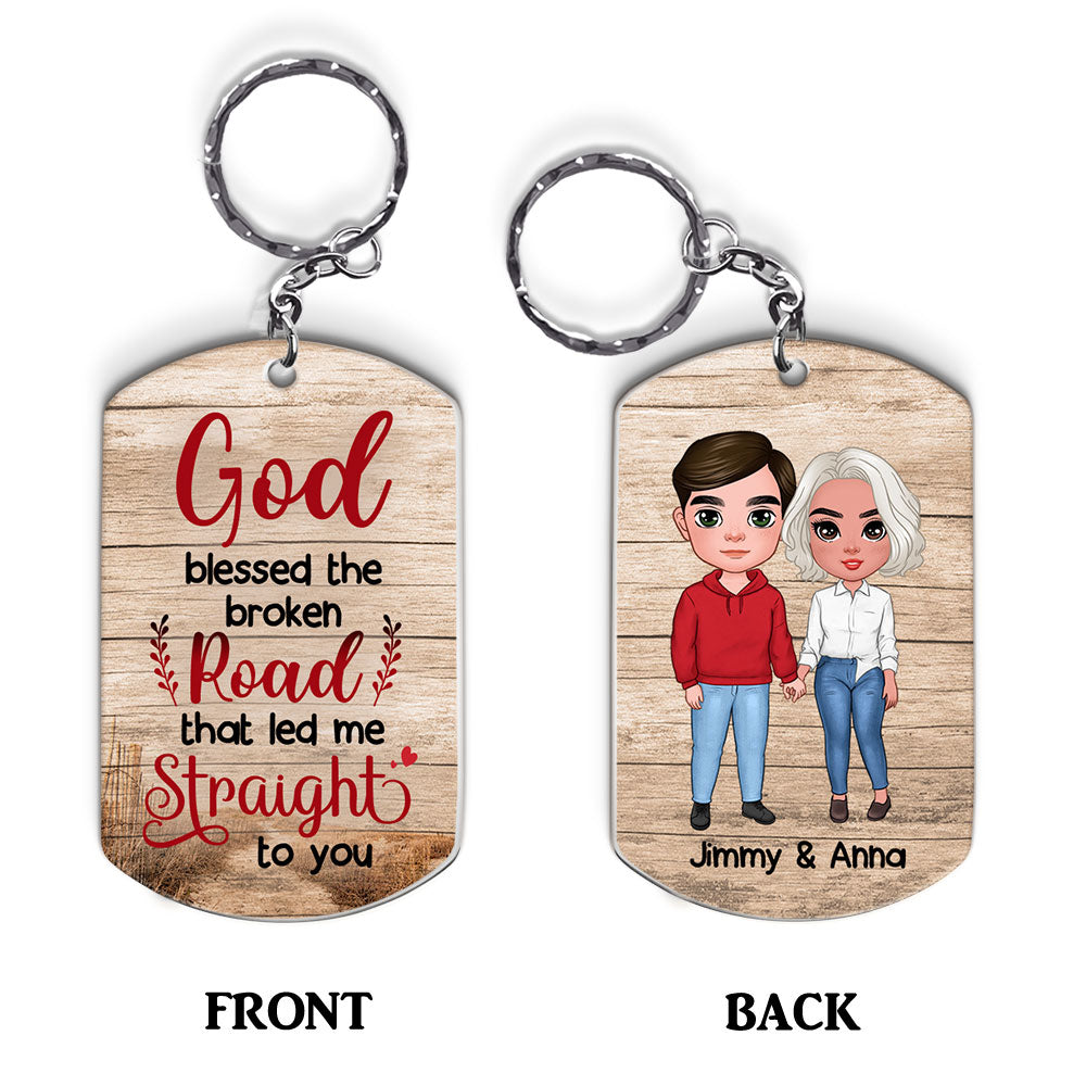 Personalized Gift for Couple God Blessed The Broken Road Aluminum Keychain 23168 Primary Mockup