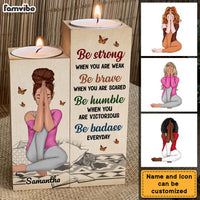 Personalized Gift For Daughter Be Strong Wood Candle Holder 23231 thumb 1