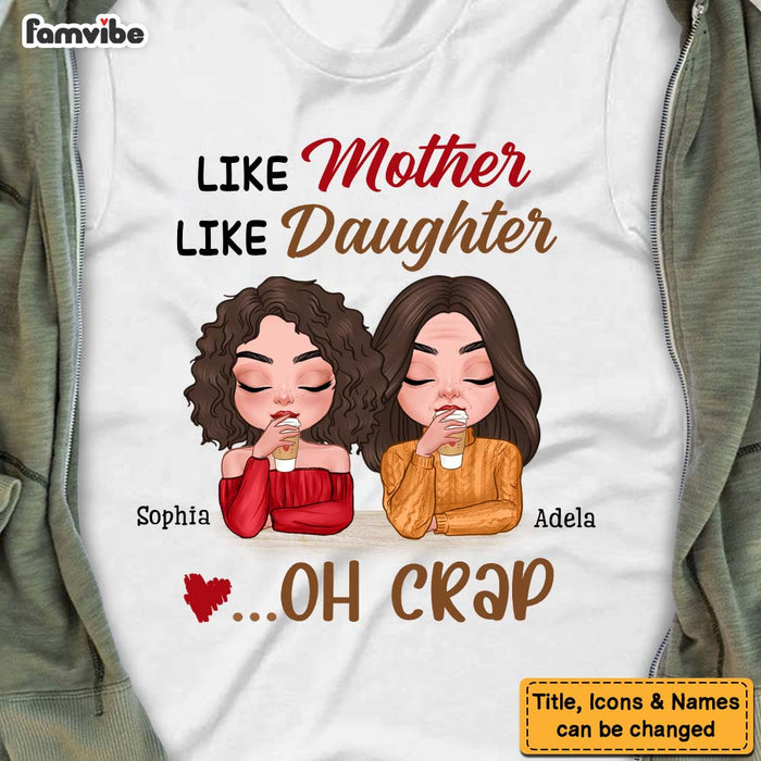 Personalized Gift Like Mother Like Daughter Shirt - Hoodie - Sweatshirt 23261 1