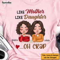Personalized Gift Like Mother Like Daughter Shirt - Hoodie - Sweatshirt 23261 thumb 1