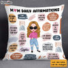 Personalized Mom Daily Affirmations Pillow 23286 1