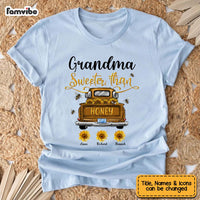 Personalized Grandma Sweeter Than Honey Truck Shirt - Hoodie - Sweatshirt 23290 thumb 1