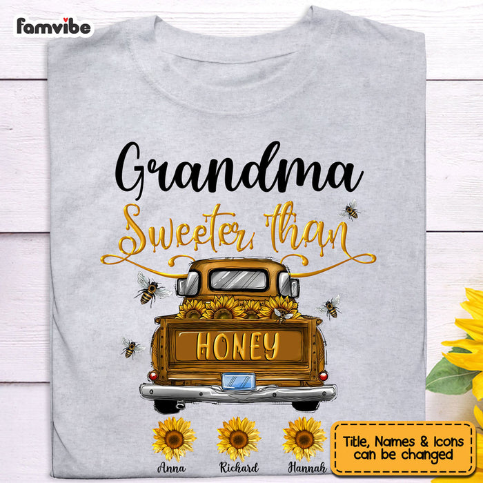Personalized Grandma Sweeter Than Honey Truck Shirt - Hoodie - Sweatshirt 23290 1