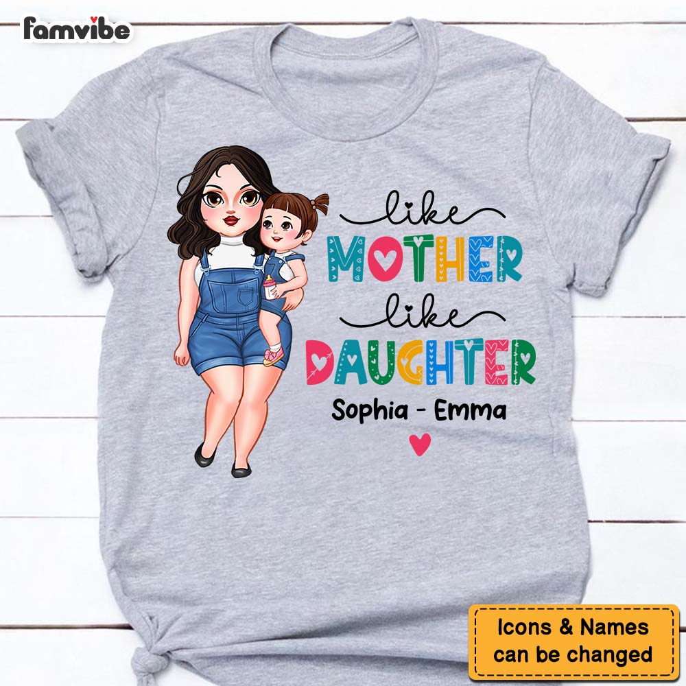 Personalized Like Mother Like Daughter Shirt 23310 Primary Mockup