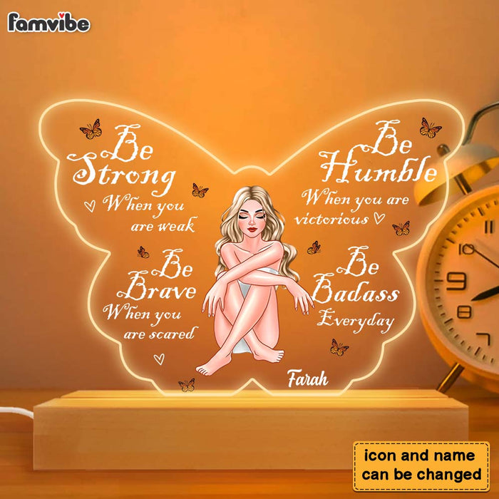 Personalized  Gift For Daughter Be Strong Plaque LED Lamp Night Light 23330 1