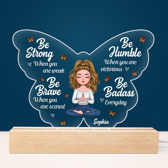Personalized  Gift For Daughter Be Strong Plaque LED Lamp Night Light 23331 1