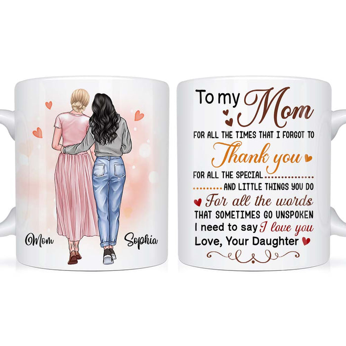 Personalized To My Mom I Need to Say I Love You Mug 23337 1