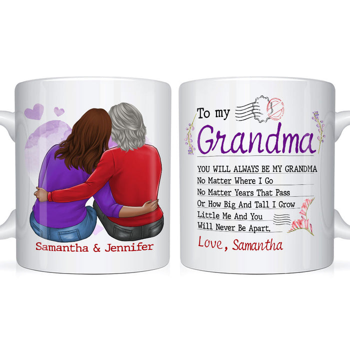 Personalized To My Grandma No Matter Where I Go Mug 23349 1