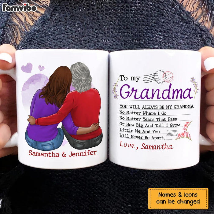 Personalized To My Grandma No Matter Where I Go Mug 23349 1
