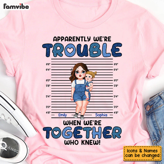 Personalized Mom And Baby Trouble Together Shirt - Hoodie - Sweatshirt 23351 1