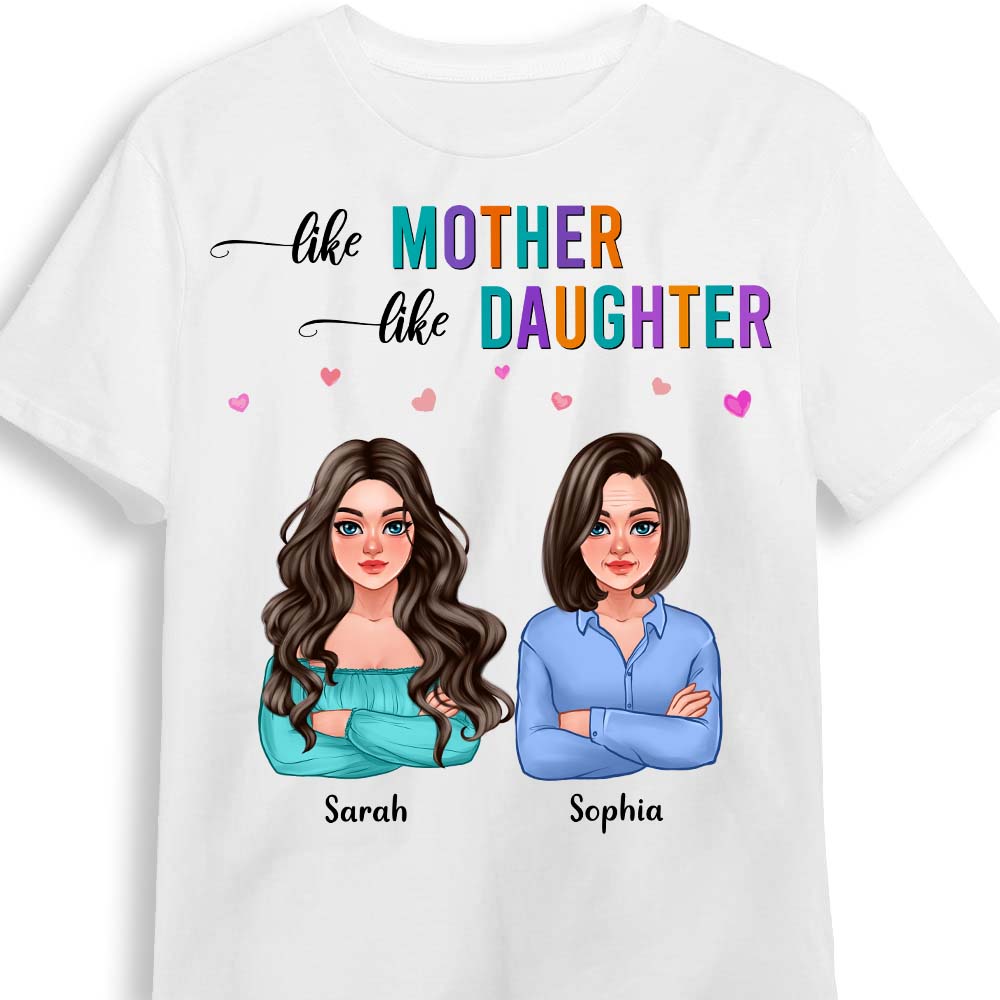 Personalized Like Mother Like Daughter Shirt 23384 Primary Mockup
