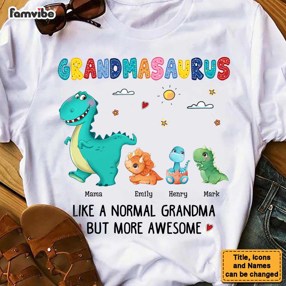 Personalized Grandmasaurus Like A Normal Grandma But More Awesome Shirt 23402 Primary Mockup